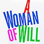 A Woman Of Will