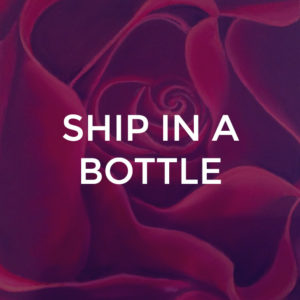 Ship In A Bottle - Piano / Vocal Arrangement